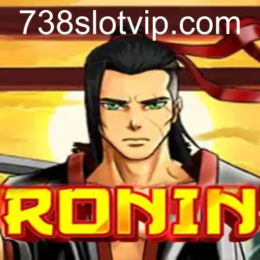 Panduan Lengkap untuk Permainan Ronin dengan Kata Kunci 738SLOT